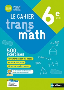 Cahier Transmath 6e (2022)
