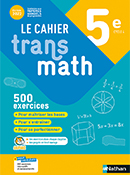 Cahier Transmath 5e (2022)