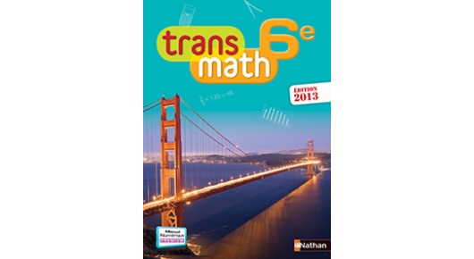 Transmath 6e (2013) - Site compagnon | Éditions Nathan